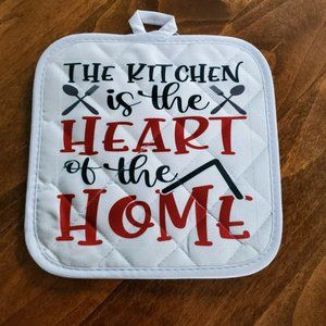 The Kitchen is the HEART of the HOME Hot Pad Pot Holder